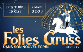 Les Folies Gruss - Paris 2026